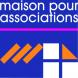 Maison pour Associations Maison pour Associations