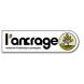 Ancrage (L') Ancrage (L')