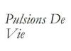 Pulsions de Vie Pulsions de Vie