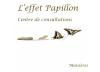 Centre de Consultations Effet Papillon Centre de Consultations Effet Papillon