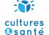 Cultures & Santé Cultures & Santé