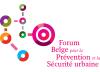 Forum Belge pour la Prévention et la Sécurité Urbaine Forum Belge pour la Prévention et la Sécurité Urbaine
