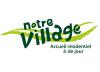 Notre Village Accueil Résidentiel & de Jour Notre Village Accueil Résidentiel & de Jour