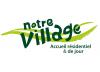 Notre Village Accueil Résidentiel & de Jour Notre Village Accueil Résidentiel & de Jour