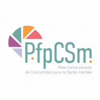 Plate-forme picarde de Concertation pour la Santé mentale Plate-forme picarde de Concertation pour la Santé mentale