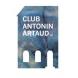 Club Antonin Artaud asbl - Bruxelles