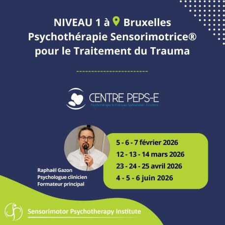 Psychothérapie Sensorimotrice® pour le Traitement du Trauma - Niveau 1
