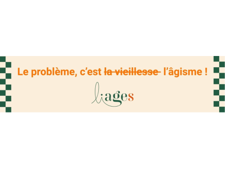 Le problème, c'est pas la vieillesse, c'est l'âgisme !