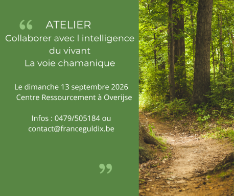 Collaborer avec l intelligence du vivant :   la voie chamanique