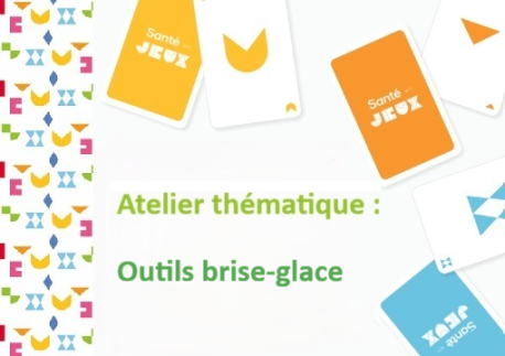 Atelier découverte : Outils brise-glace